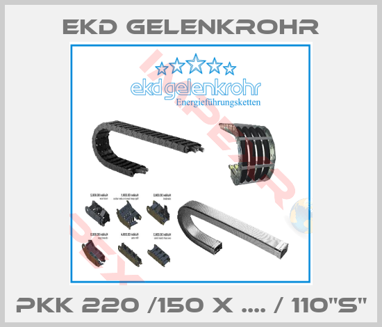 Ekd Gelenkrohr-PKK 220 /150 x .... / 110"s"