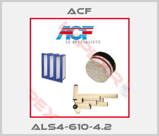 ACF-ALS4-610-4.2     