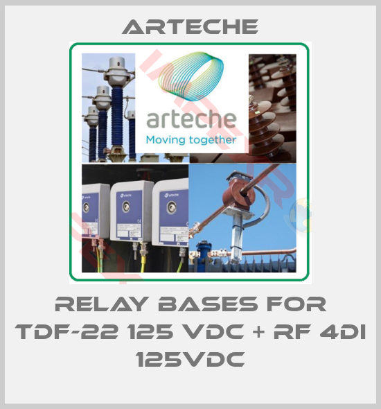 Arteche-Relay bases for TDF-22 125 VDC + RF 4DI 125VDC