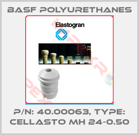BASF Polyurethanes-P/N: 40.00063, Type: Cellasto MH 24-0.50