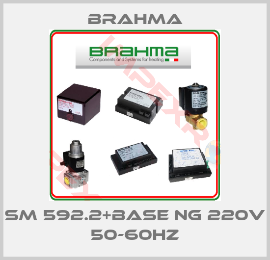 Brahma-SM 592.2+BASE NG 220V 50-60HZ