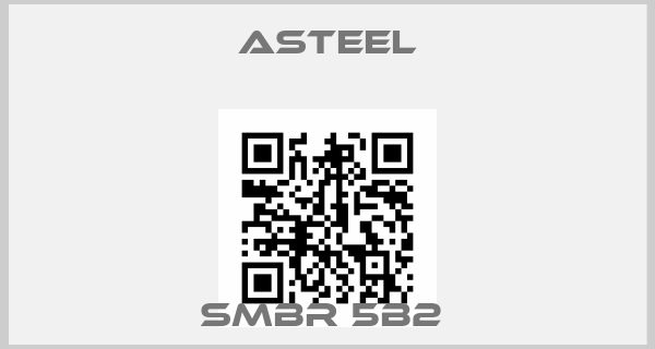 ASTEEL-SMBR 5B2 