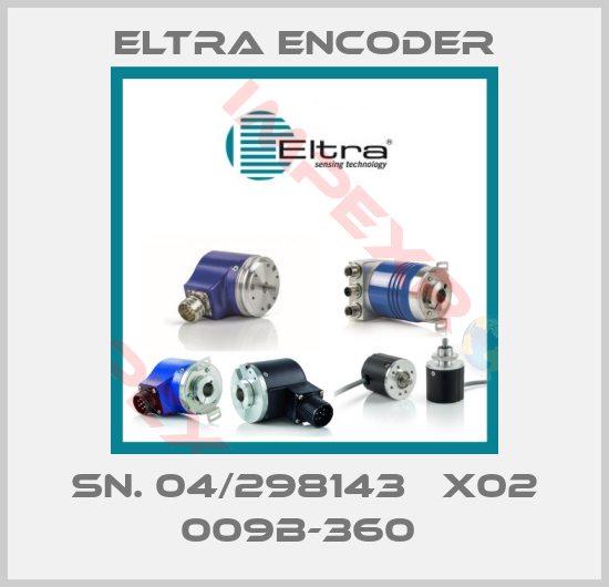 Eltra Encoder-SN. 04/298143   X02 009B-360 