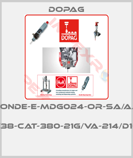 Dopag-SONDE-E-MDG024-OR-SA/AA  C38-CAT-380-21G/VA-214/D10 