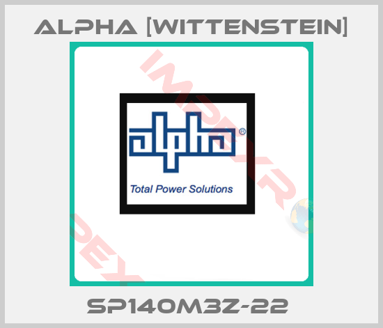 Alpha [Wittenstein]-SP140M3Z-22 