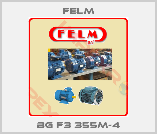 Felm-BG F3 355M-4