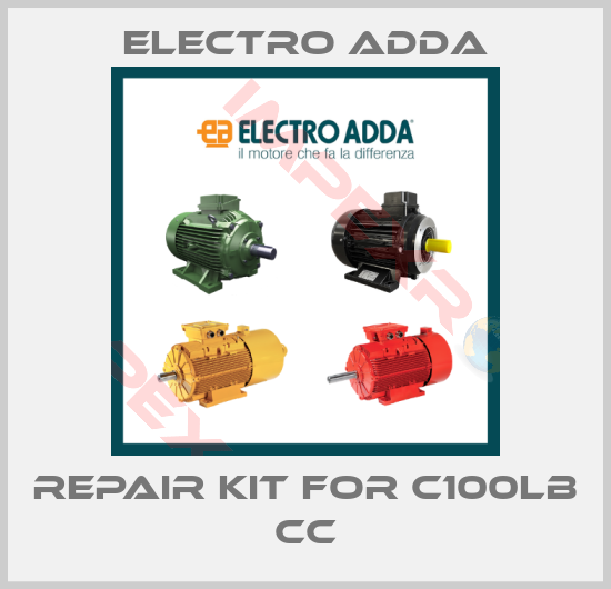 Electro Adda-Repair kit for C100LB CC