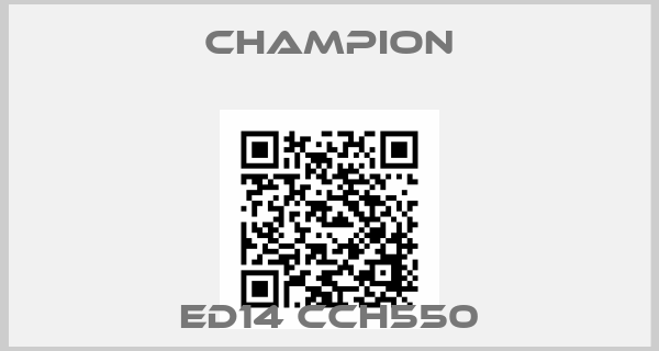 Champion-ED14 CCH550