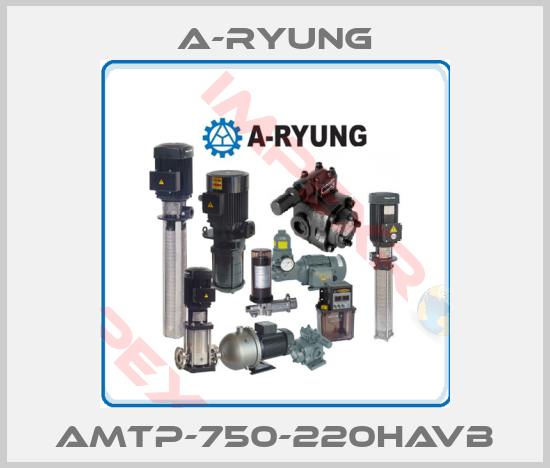 A-Ryung-AMTP-750-220HAVB