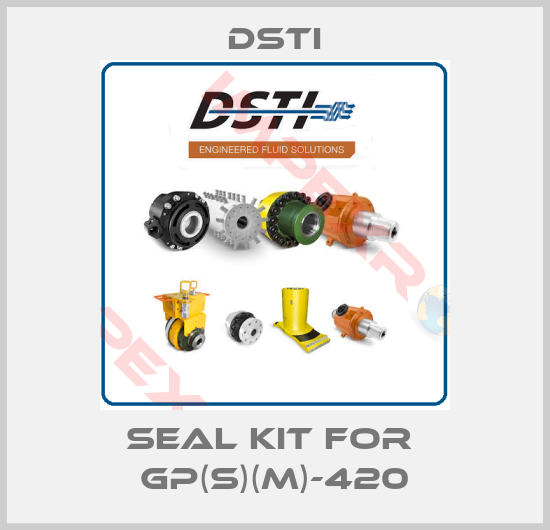 Dsti-seal kit for  GP(S)(M)-420