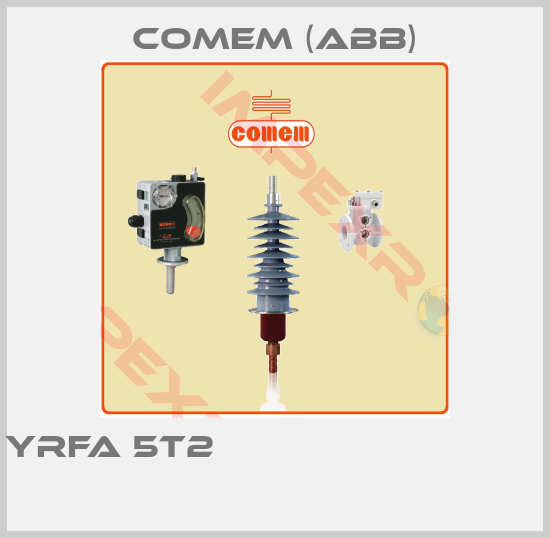 Comem (ABB)- YRFA 5T2                                    