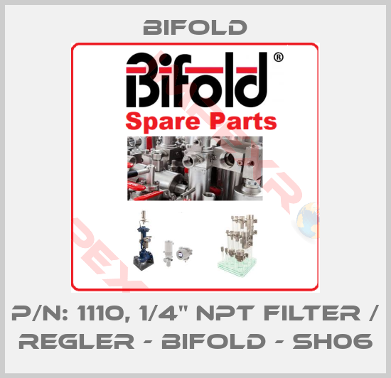 Bifold-P/N: 1110, 1/4" NPT Filter / Regler - Bifold - SH06