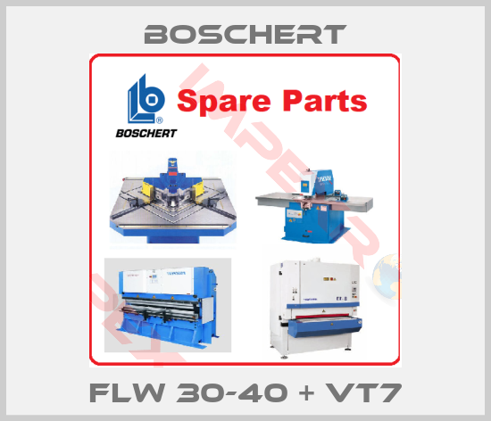 Boschert-FLW 30-40 + VT7