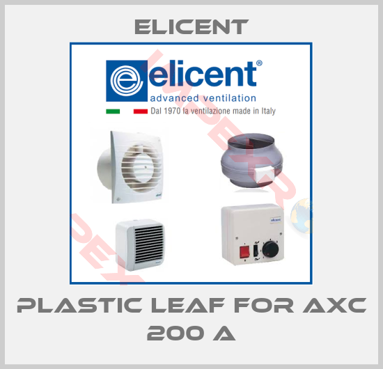 Elicent-plastic leaf for AXC 200 A