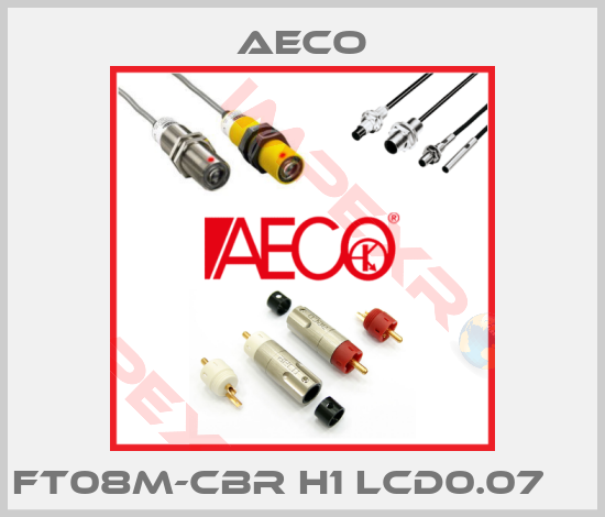 Aeco-FT08M-CBR H1 LCD0.07    