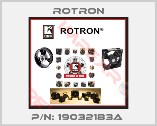 Rotron-P/N: 19032183A 