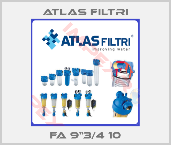 Atlas Filtri-FA 9“3/4 10