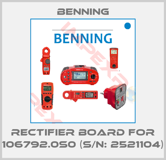 Benning-Rectifier Board for 106792.0S0 (S/N: 2521104)