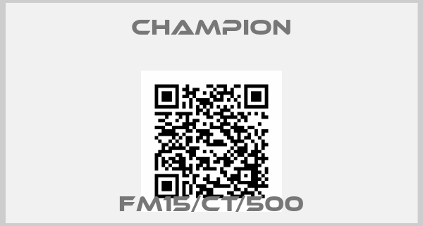 Champion-FM15/CT/500