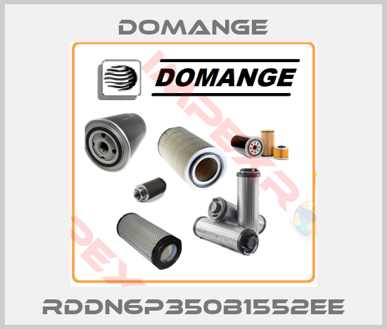 Domange-RDDN6P350B1552EE