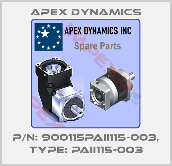 Apex Dynamics-P/N: 900115PAII115-003, Type: PAII115-003
