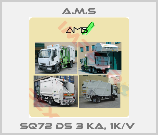 A.M.S-SQ72 DS 3 KA, 1K/V 
