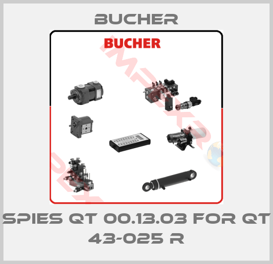 Bucher-spies QT 00.13.03 for QT 43-025 R