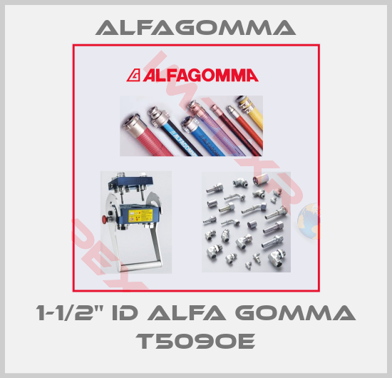 Alfagomma-1-1/2" ID Alfa Gomma T509OE