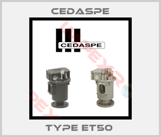 Cedaspe-Type ET50 