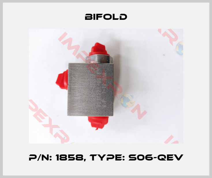 Bifold-P/N: 1858, Type: S06-QEV