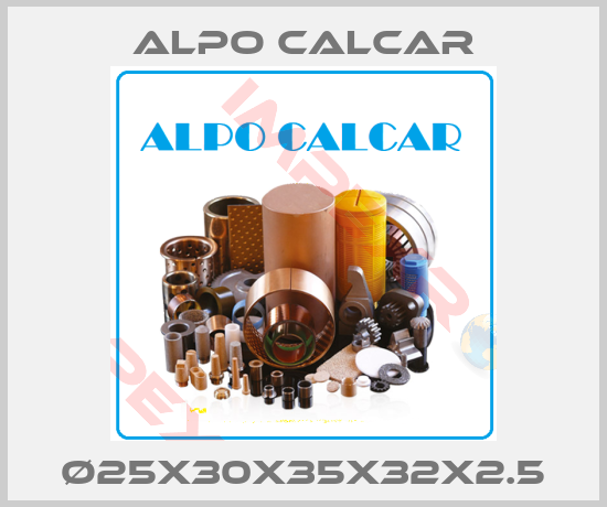 Alpo Calcar-Ø25x30x35x32x2.5