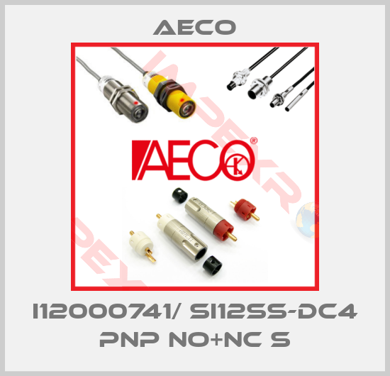 Aeco-I12000741/ SI12SS-DC4 PNP NO+NC S