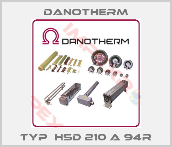 Danotherm-Typ  HSD 210 A 94R