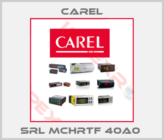 Carel-SRL MCHRTF 40A0 
