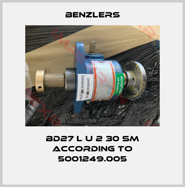 Benzlers-BD27 L U 2 30 SM according to 5001249.005