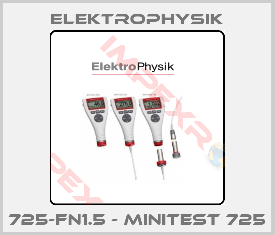 ElektroPhysik-725-FN1.5 - MiniTest 725