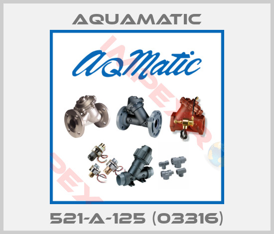 AquaMatic-521-A-125 (03316)