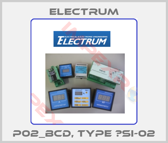 ELECTRUM-P02_BCD, Type µSI-02