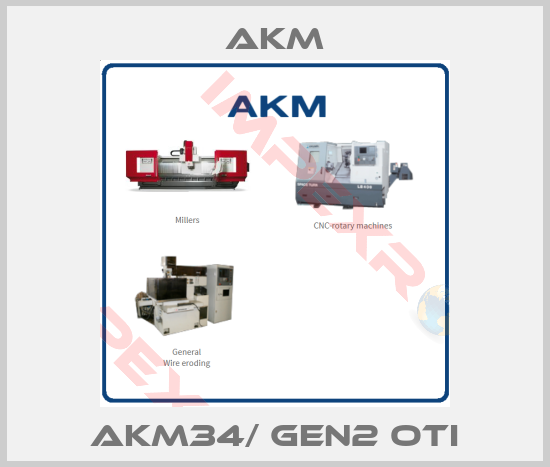 Akm-AKM34/ GEN2 OTI