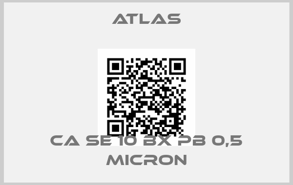 Atlas-CA SE 10 BX PB 0,5 MICRON