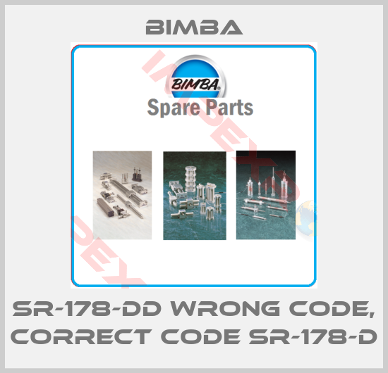 Bimba-SR-178-DD wrong code, correct code SR-178-D