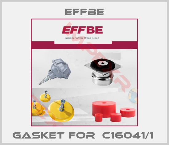 Effbe-gasket for  C16041/1 