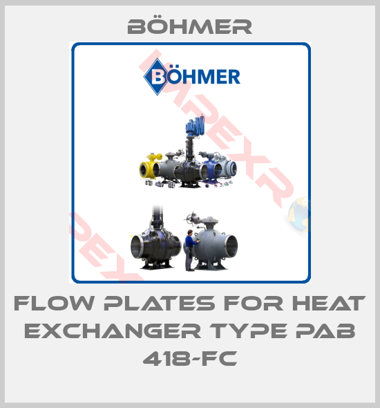 Böhmer-flow plates for Heat exchanger type PAB 418-FC