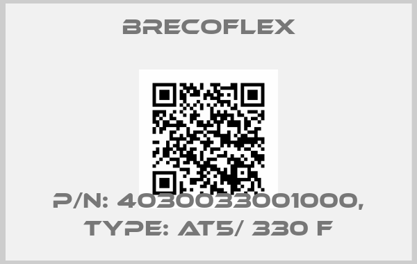 Brecoflex-P/N: 4030033001000, Type: AT5/ 330 F