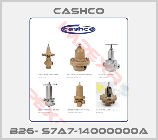 Cashco-B26- S7A7-14000000A