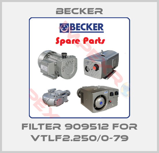 Becker-filter 909512 for VTLF2.250/0-79
