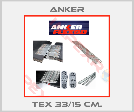 Anker-TEX 33/15 CM.