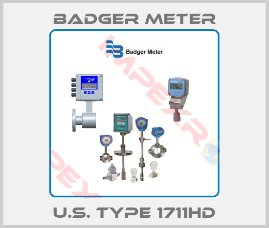 Badger Meter-U.S. Type 1711HD
