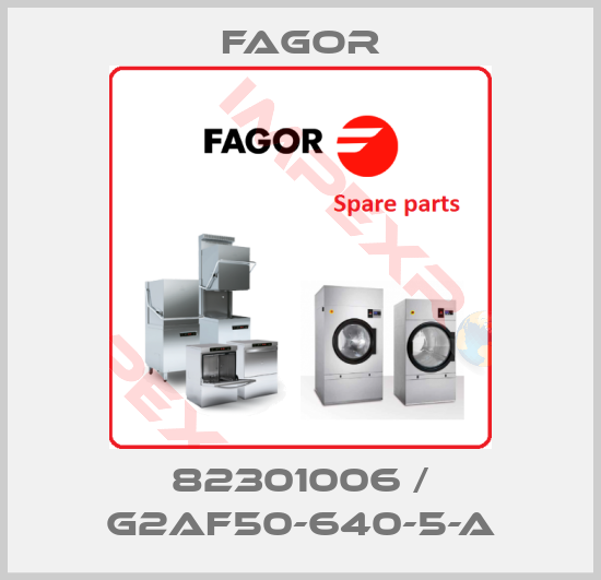 Fagor-82301006 / G2AF50-640-5-A