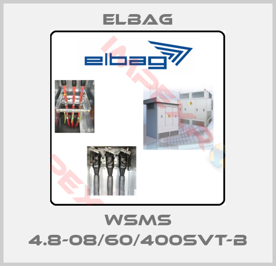 Elbag-WSMS 4.8-08/60/400SVT-B